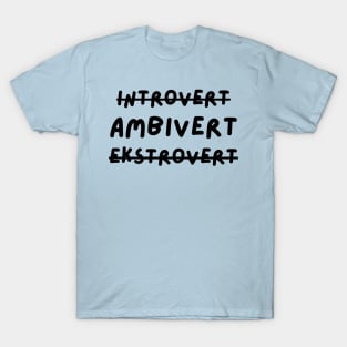 Ambivert T-Shirt